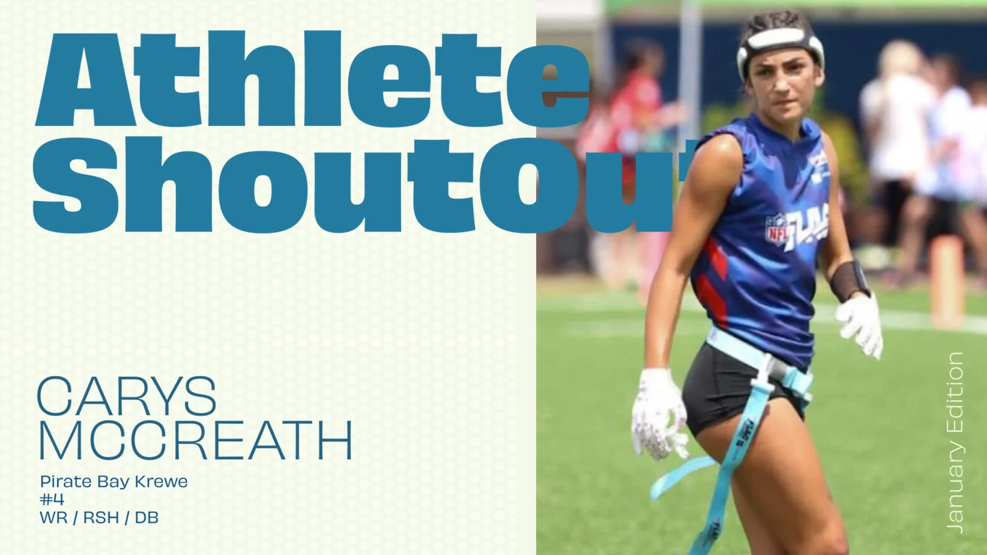 Athlete Shoutout graphic for Carys McCreath, Pirate Bay Krewe #4, WR / RSH / DB